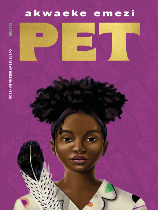 Title details for Pet by Akwaeke Emezi - Available